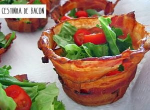 Cestinha de Bacon